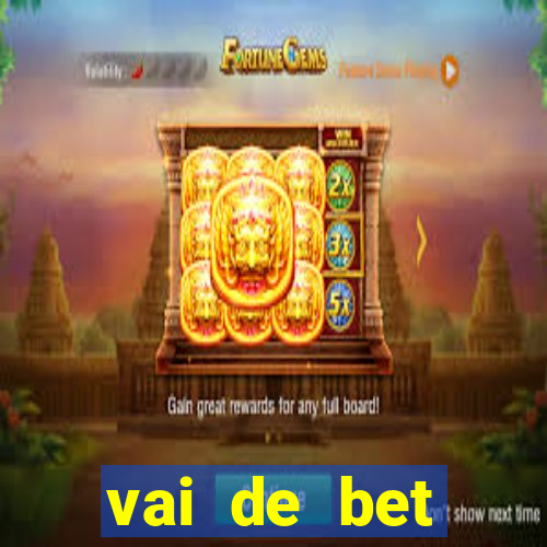 vai de bet gusttavo lima app